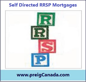 Self Directed RRSP Mortgages, RRSP Mortgages